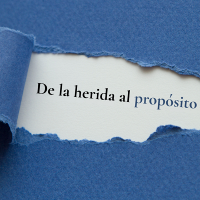 Curso De la herida al propósito